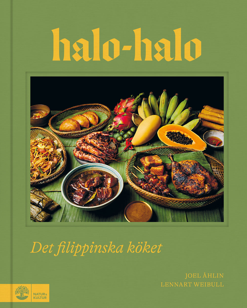 Halo-halo Det filippinska köket av Joel Åhlin och Lennart Weibull